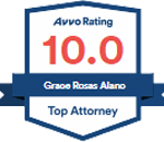 Avvo Rating | 10.0 | Grace Rosas Alano | Top Attorney